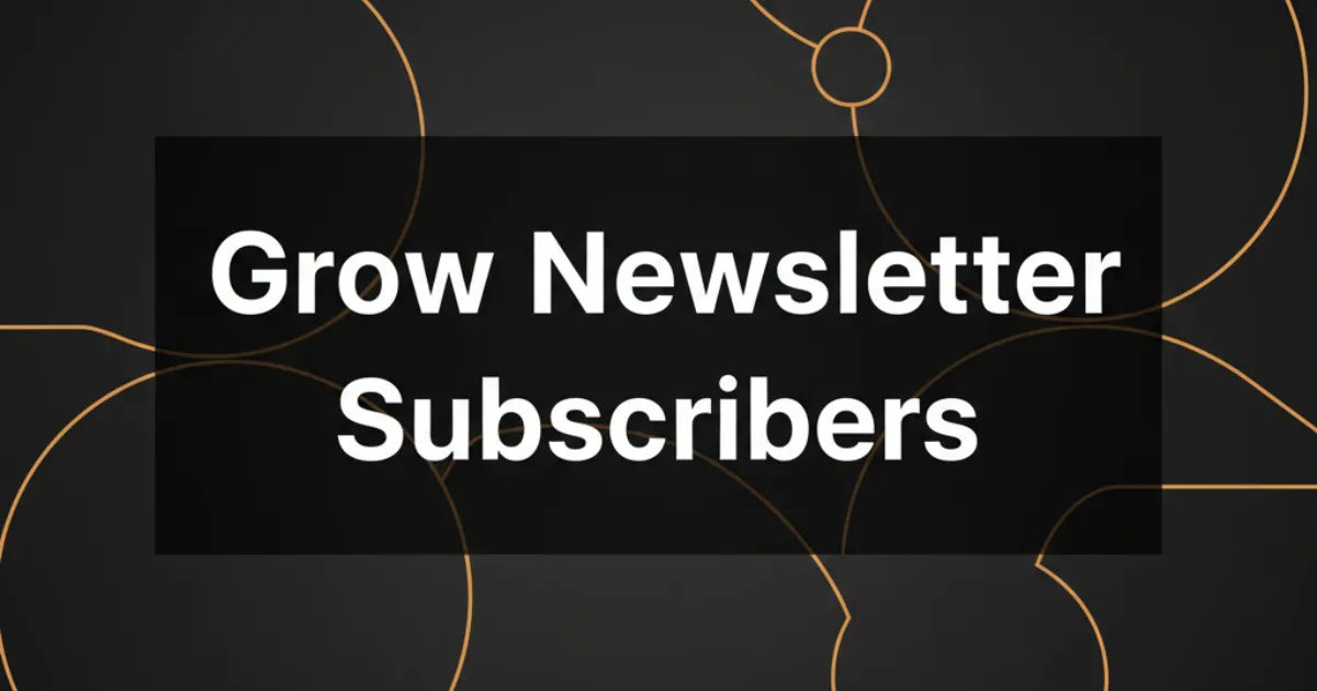 Organic newsletter growth framework visual