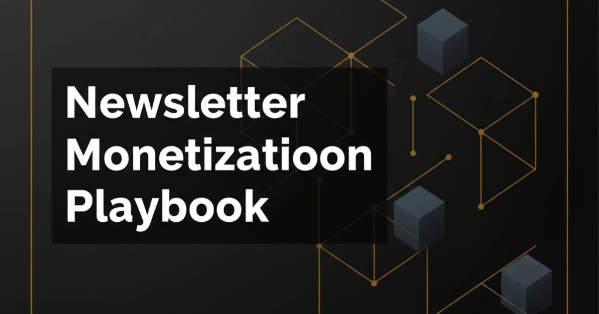 Newsletter monetization playbook visual